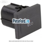 Buton ECO Ford Transit 2006-2014 2.2 TDCi RWD 155 cp
