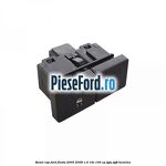 Buton ESP Ford Fiesta 2005-2008 1.6 16V 100 cp FYJA, FYJB benzina
