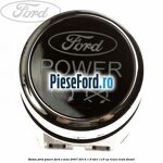 Buton Ford Power Ford S-Max 2007-2014 1.6 TDCi 115 cp