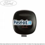 Buton lampa aditionala sau TAXI Ford Transit Connect 2019-2023 1.0 EcoBoost 100 cp