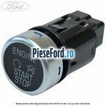 Buton pornire start stop Ford Focus 2014-2018 1.6 TDCi 115 cp T1DA, T1DB diesel
