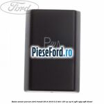 Buton senzor parcare Ford Transit 2014-2018 2.2 TDCi 125 cp
