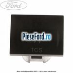 Buton TCS Ford Focus 2004-2007 1.4 80 cp