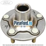 Butuc roata fata Ford Kuga 2013-2016 1.5 EcoBoost 4x4 182 cp M9MA, M9MB, M9MC, M9MD benzina