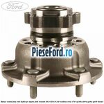 Butuc roata fata roti duble pe spate Ford Transit 2014-2018 2.0 EcoBlue RWD 170 cp BLHA, BLRA, YNHA, YNR6 diesel
