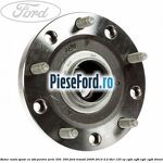 Butuc roata spate cu ABS pentru serie 330 , 350 Ford Transit 2006-2014 2.2 TDCi 125 cp CYFA, CYFB, CYFC, CYFD diesel