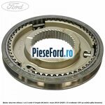 Butuc sincron viteza 1 si 2 cutie 6 trepte B6 Ford C-Max 2016-2020 1.0 EcoBoost 100 cp M2DA, SFDA benzina