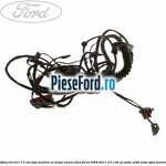Cablaj electric 3/5 usi stop auxiliar si lampi numar Ford Focus 2008-2011 2.0 145 cp