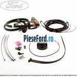 Cablaj electric de instalare carlig remorcare 5 usi Ford Focus 2014-2018 1.5 EcoBoost 182 cp