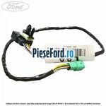 Cablaj electric maner usa fata keyless Ford Kuga 2016-2018 1.5 EcoBoost 4x4 176 cp