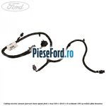Cablaj electric senzor parcare bara spate Ford C-Max 2011-2015 1.0 EcoBoost 100 cp