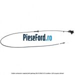 Cablu actionare capota Ford Galaxy 2015-2023 2.0 EcoBlue 120 cp