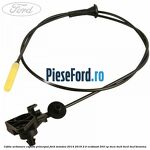 Cablu actionare capota principal Ford Mondeo 2014-2018 2.0 EcoBoost 203 cp