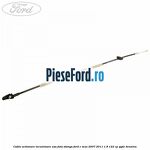 Cablu actionare incuietoare usa fata stanga Ford C-Max 2007-2011 1.8 122 cp