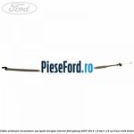 Cablu actionare incuietoare usa spate dreapta interior Ford Galaxy 2007-2014 1.6 TDCi 115 cp
