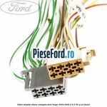 Cablu adaptor sistem navigatie Ford Ranger 2002-2006 2.5 D 78 cp WL diesel