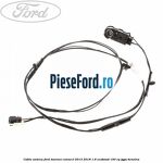 Cablu antena Ford Tourneo Connect 2013-2018 1.6 EcoBoost 150 cp JQGA benzina