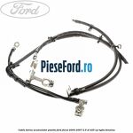 Cablu borna acumulator pozitiv Ford Focus 2004-2007 2.5 ST 225 cp HYDA benzina