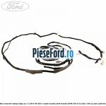 Cablu conector lampa stop an 11/2010-09/2011 model mediu Ford Transit 2006-2014 2.2 TDCi 136 cp