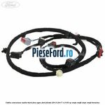 Cablu conexiune audio bord fara SYNC Ford Fiesta 2013-2017 1.0 65 cp XMJA, XMJB, XMJC, XMJD benzina