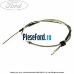 Cablu frana mana combi Ford Mondeo 2000-2007 2.5 V6 24V 170 cp