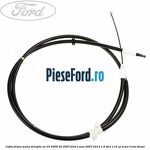 Cablu frana mana dreapta an 03/2006-02/2007 Ford S-Max 2007-2014 1.6 TDCi 115 cp T1WA, T1WB diesel