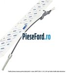 Cablu frana mana parte fata Ford C-Max 2007-2011 1.6 116 cp