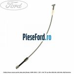 Cablu frana mana parte fata Ford Fiesta 1996-2001 1.25 i 16V 75 cp