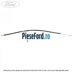 Cablu frana mana stanga roti duble Ford Transit 2014-2018 2.2 TDCi 125 cp CY14, CYF5, CYFG, USF6 diesel
