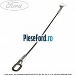 Cablu opritor usa bena Ford Ranger 2016-2020 3.2 TDCi 4x4 200 cp