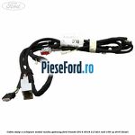 Cablu stalp A echipare modul media gateway Ford Transit 2014-2018 2.2 TDCi RWD 100 cp