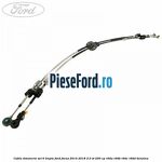 Cablu timonerie set 6 trepte Ford Focus 2014-2018 2.0 ST 250 cp R9DA, R9DB, R9DC, R9DD benzina