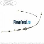 Cablu timonerie set cutie 5 trepte B5/IB5 Ford Focus 2011-2014 1.0 EcoBoost 125 cp