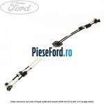 Cablu timonerie set cutie 6 trepte MT82 Ford Transit 2006-2014 2.2 TDCi 110 cp