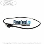 Cablu USB Ford Kuga 2013-2016 1.5 EcoBoost 150 cp M8MA, M8MB, M8MC, M8MD, M8ME benzina