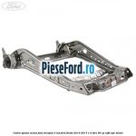 Cadru spatar scaun fata dreapta 3 usi Ford Fiesta 2013-2017 1.5 TDCi 95 cp