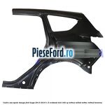 Cadru usa spate stanga Ford Kuga 2013-2016 1.5 EcoBoost 4x4 182 cp