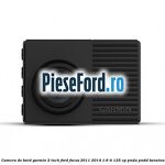 Camera de bord Garmin 2 inch Ford Focus 2011-2014 1.6 Ti 125 cp