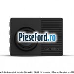 Camera de bord Garmin 2 inch Ford Focus 2014-2018 1.0 EcoBoost 125 cp