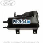 Canistra vapori combustibil Ford Galaxy 2007-2014 1.6 EcoBoost 160 cp