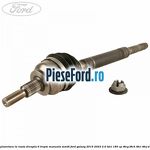 Cap planetara la roata dreapta 6 trepte manuala MMT6 Ford Galaxy 2015-2023 2.0 TDCi 180 cp