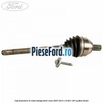 Cap planetara la roata stanga Ford S-Max 2007-2014 1.8 TDCi 100 cp FFWA diesel
