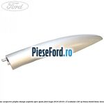 Capac acoperire plafon stanga argintiu spre spate Ford Kuga 2016-2018 1.5 EcoBoost 120 cp BNMA, BNMB, BNMC benzina