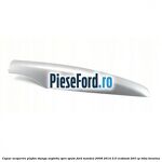 Capac acoperire plafon stanga argintiu spre spate Ford Mondeo 2008-2014 2.0 EcoBoost 203 cp