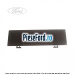 Capac acoperire rama radio Ford Transit 1994-2000 2.5 TD 85 cp 4GA, 4GB, 4GC, 4GD, 4GE, 4GF diesel
