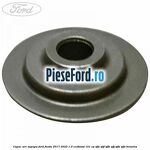 Capac arc supapa Ford Fiesta 2017-2023 1.0 EcoBoost 101 cp