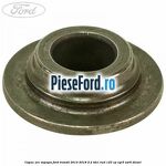 Capac arc supapa Ford Transit 2014-2018 2.2 TDCi RWD 125 cp CYR5, USR6 diesel
