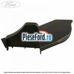 Capac balama usa spate dreapta inferioara Ford Grand C-Max 2011-2015 2.0 TDCi 115 cp