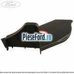 Capac balama usa spate dreapta inferioara Ford Grand C-Max 2016-2020 1.0 EcoBoost 100 cp