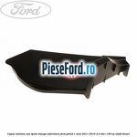 Capac balama usa spate stanga inferioara Ford Grand C-Max 2011-2015 2.0 TDCi 136 cp